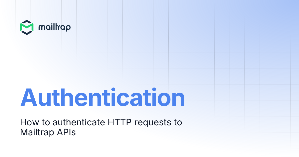 Authentication | API Docs | Mailtrap Help Center