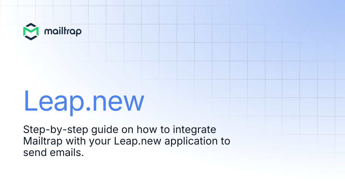 Leap.new | Guides | Mailtrap Help Center