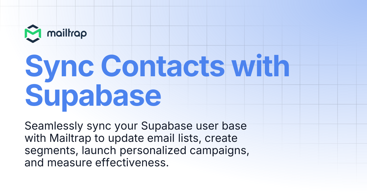 Sync Contacts with Supabase | Guides | Mailtrap Help Center