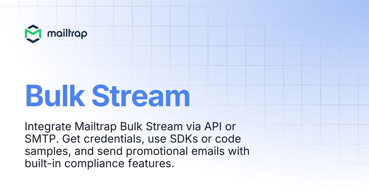 Bulk Stream | Mailtrap Help Center