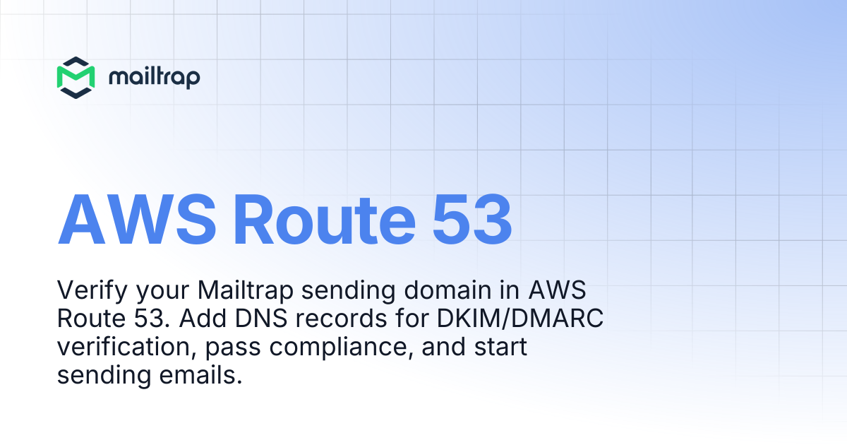 AWS Route 53 | Mailtrap Help Center