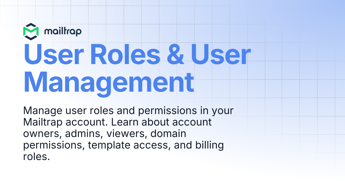 User Roles & User Management | Mailtrap Help Center