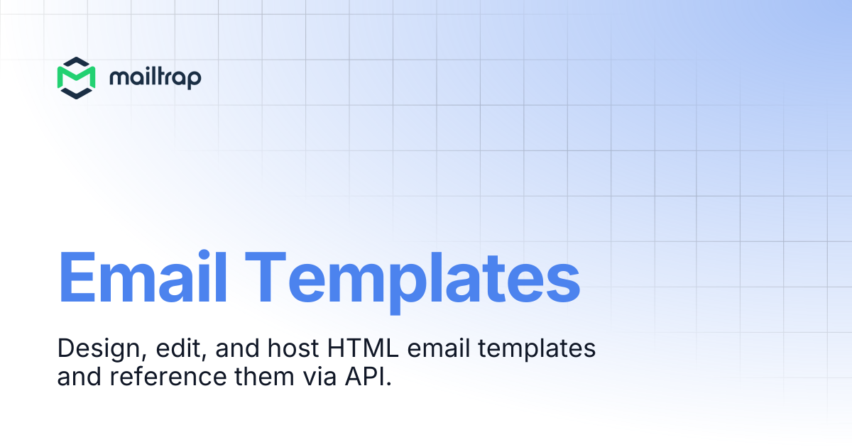 Email Templates | Mailtrap Help Center
