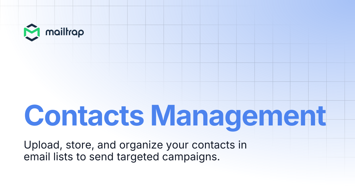 Contacts Management | Mailtrap Help Center